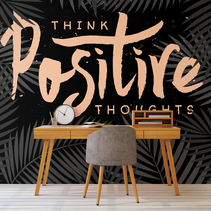 positive thoughts wall mural for home office decor