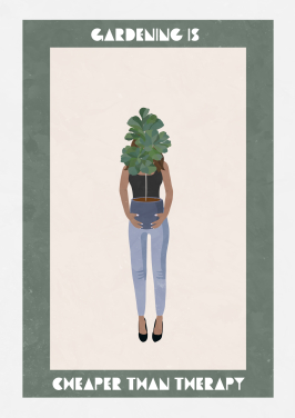 Gardening Is Cheaper Than Therapy